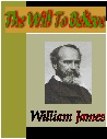 The Will to Believe
